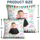 Custom Photo Positive Affirmations - Gift For Kid, Daughter, Son, Granddaughter, Grandson, Grandkid - Personalized Pillow