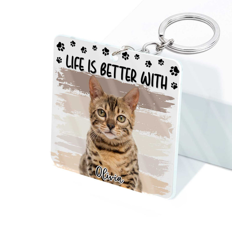 Custom Photo Life Is Better With Dog Cat - Gift For Pet Lovers - Personalized Acrylic Keychain