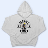 Photo personnalisée Chien Chat Service Humain Ne pas caresser - Cadeau pour les amoureux des animaux - T-shirt personnalisé