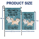 Welcome To The Cats' House Funny Cartoon Style - Home Decor Gift For Cat Lovers - Personalized Flag