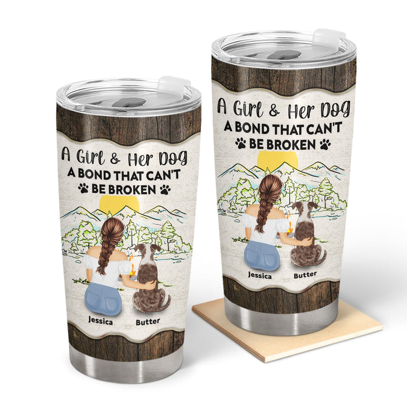 A Bond That Can't Be Broken - Gift For Dog Lovers - Personalized Tumbler