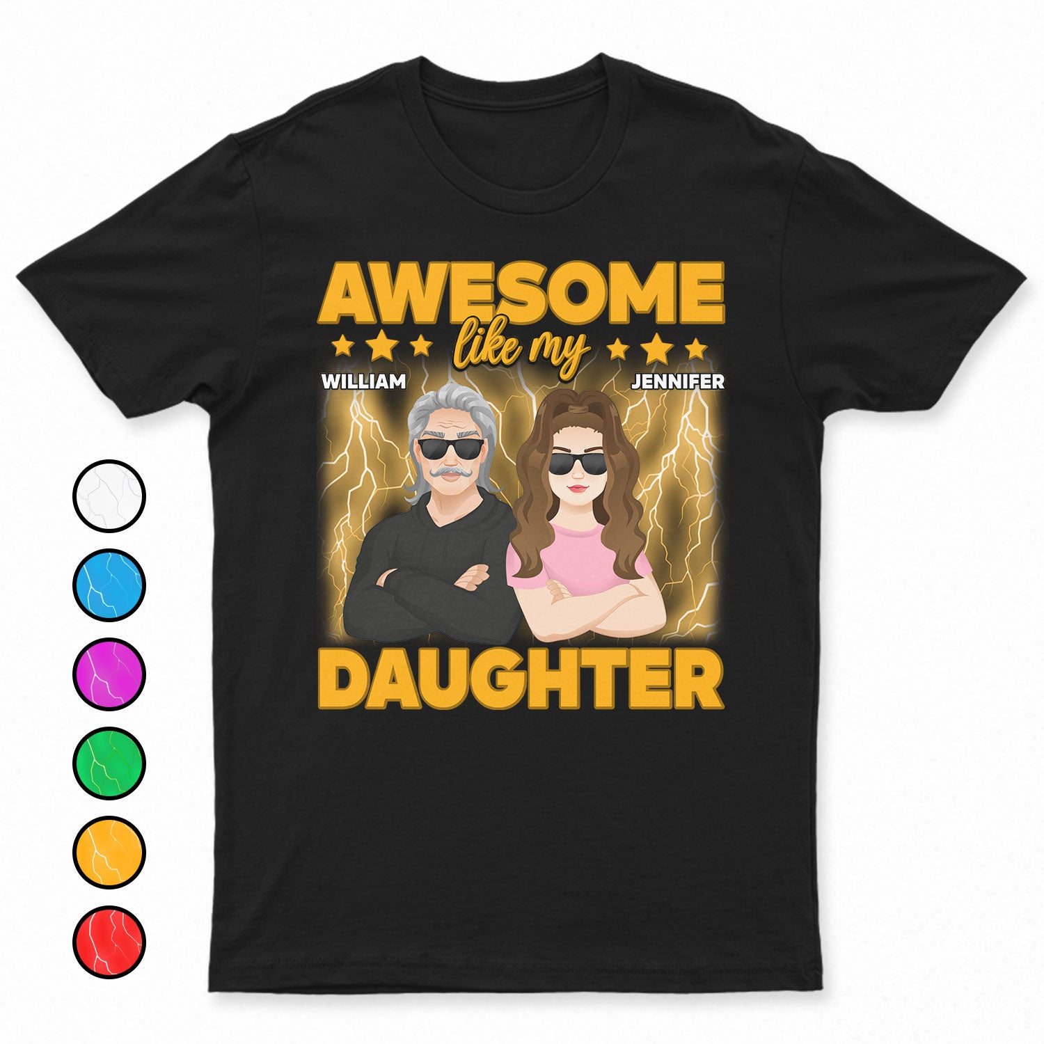 Awesome Like My Daughter - Gift For Father, Dad, Daddy - Personalized T Shirt