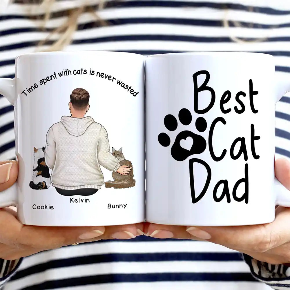 Best Cat Dad Time Spent With Cats Is Never Wasted - Personalized White Edge-to-Edge Mug