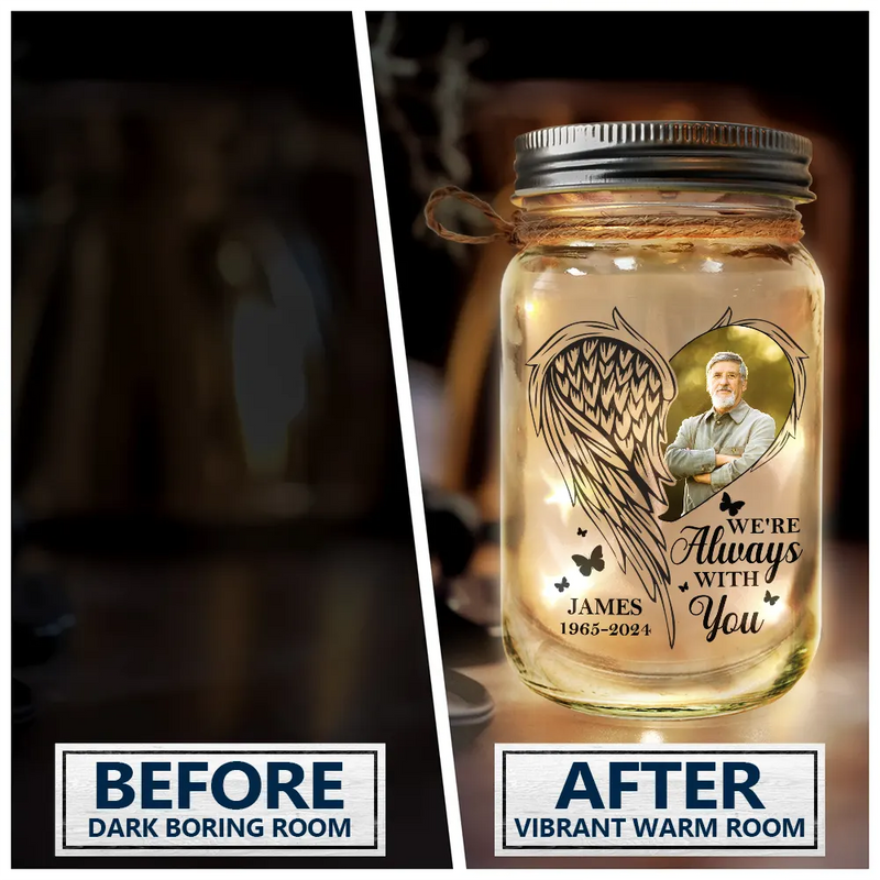 Custom Photo Memorial Your Light Will Always Shine In Our Hearts - Personalized Mason Jar Light