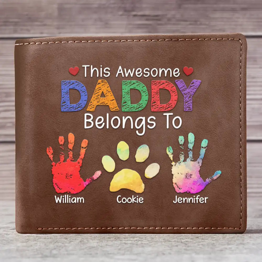 This Awesome Daddy Belongs To - Personalized Leather Wallet
