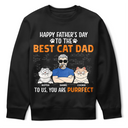 You Are A Purrfect Cat Dad - Personalized T Shirt