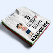 First Day Of School - Personalized T Shirt