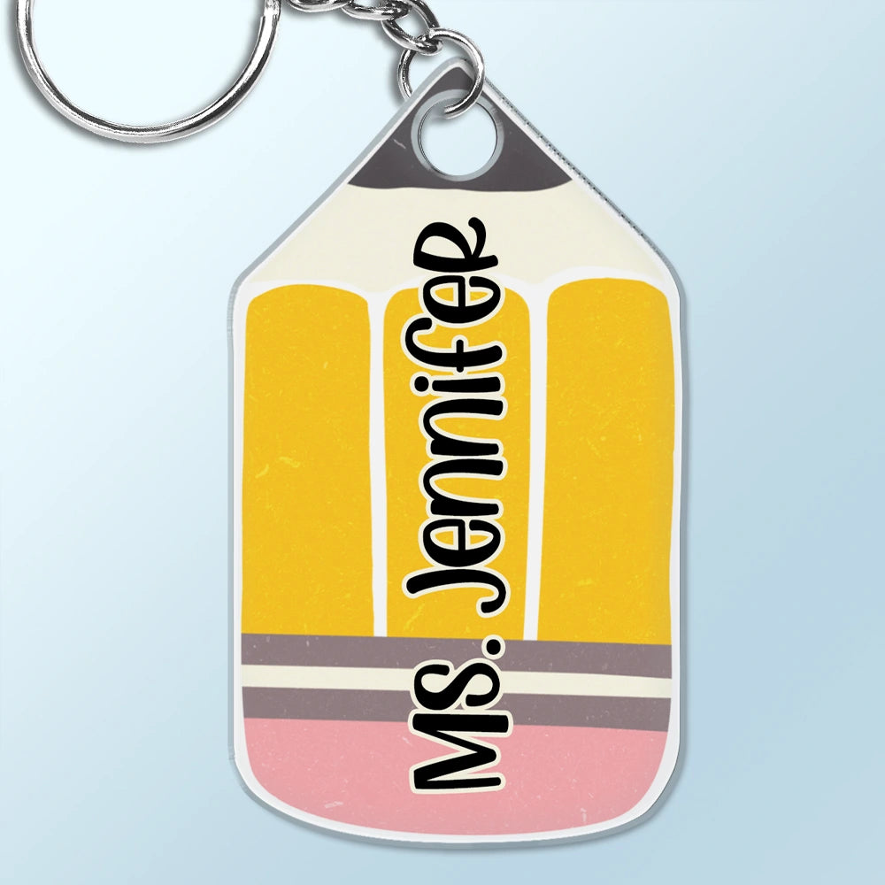 Teacher Pencil - Personalized Acrylic Keychain