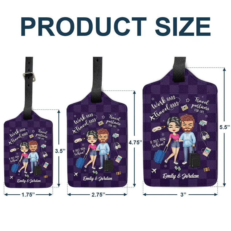 Travel Partners For Life - Personalized Luggage Tag
