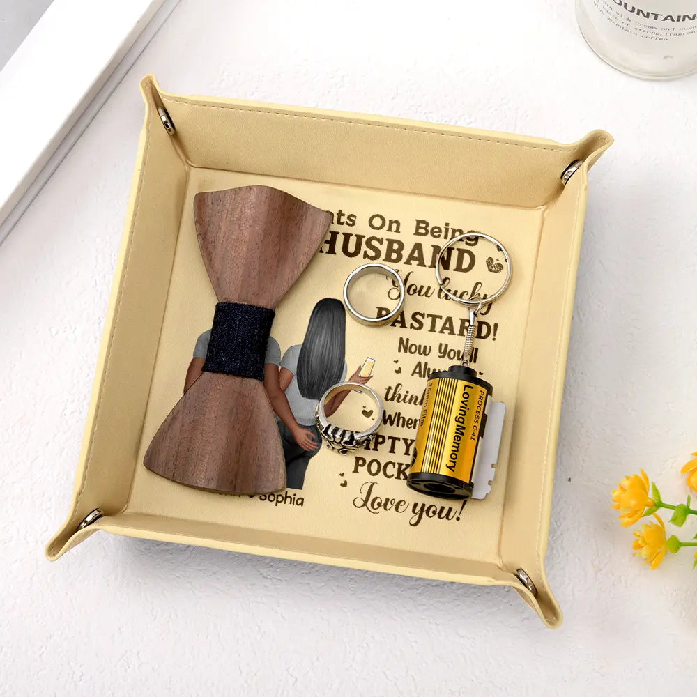 Congrats Husband Think Of Me When You Empty Your Pockets - Personalized Leather Valet Tray