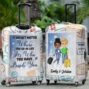 Couple You Are My Greatest Adventure - Personalized Luggage Cover