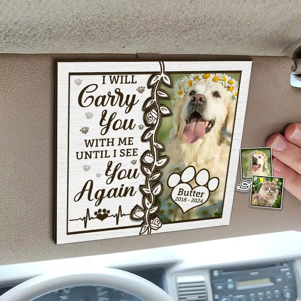 Custom Photo Memorial I Will Carry You With Me - Personalized Custom Shaped Car Visor Clip