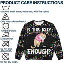 Hanging Cats Is This Jolly Enough - Personalized Unisex Ugly Sweater
