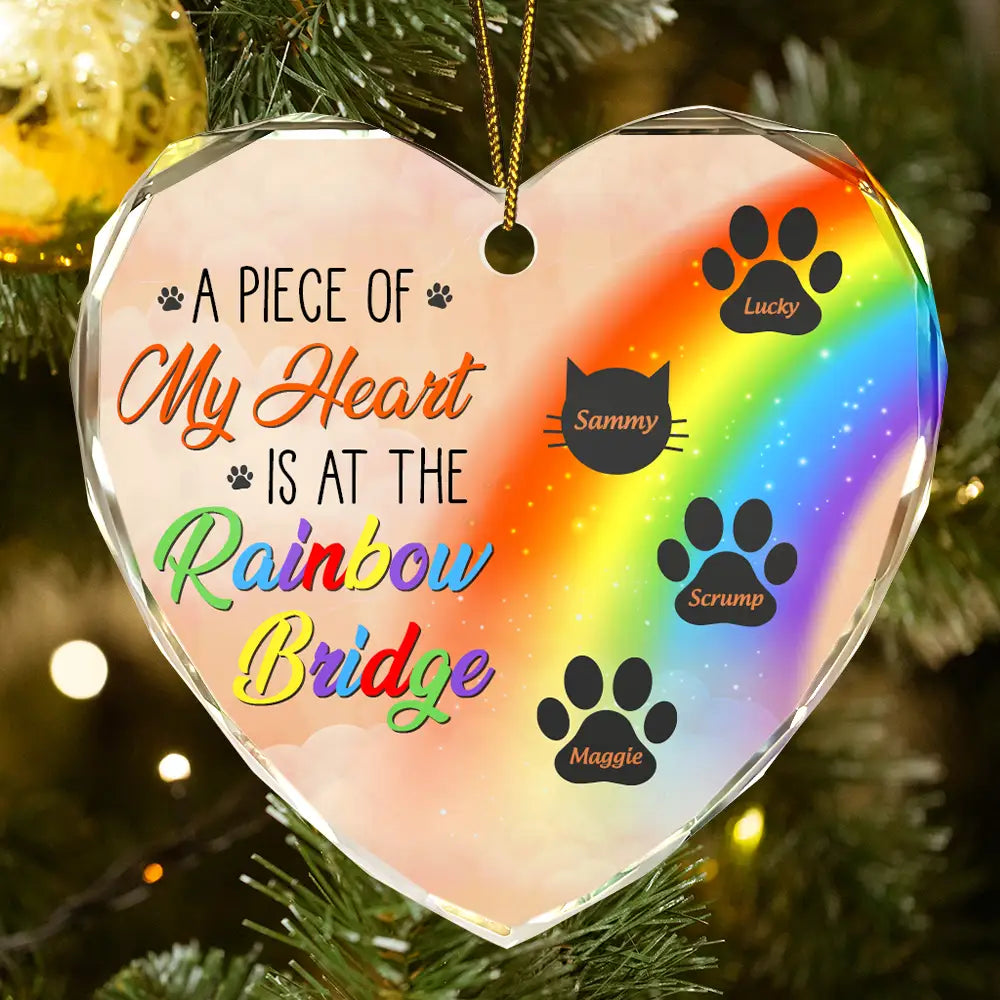 Memorial, Pet Lovers - Memorial Dog Cat A Piece Of My Heart Is At The Rainbow Bridge - Personalized Heart Shaped Glass Ornament