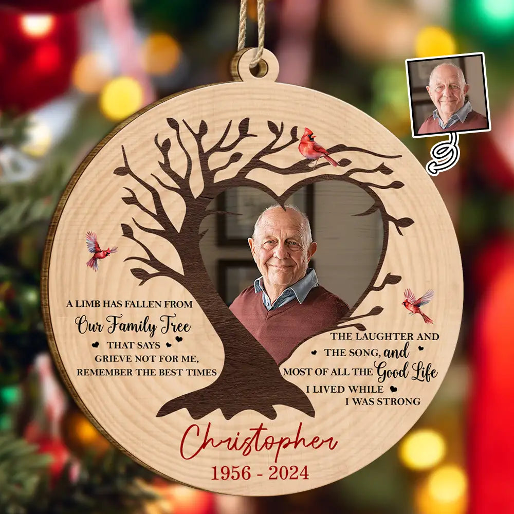 Custom Photo Memorial A Limb Has Fallen From Our Family Tree - Personalized Custom Shaped Wooden Ornament