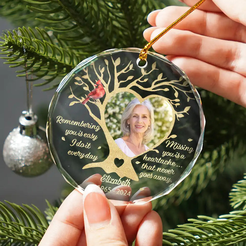Memorial, Family - Custom Photo Memorial Remembering You Is Easy - Personalized Circle Glass Ornament