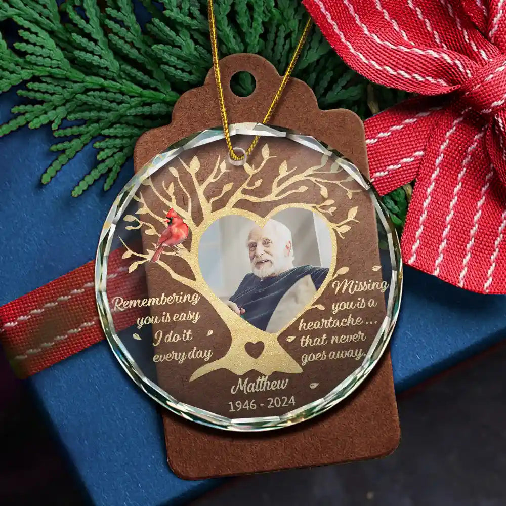 Memorial, Family - Custom Photo Memorial Remembering You Is Easy - Personalized Circle Glass Ornament