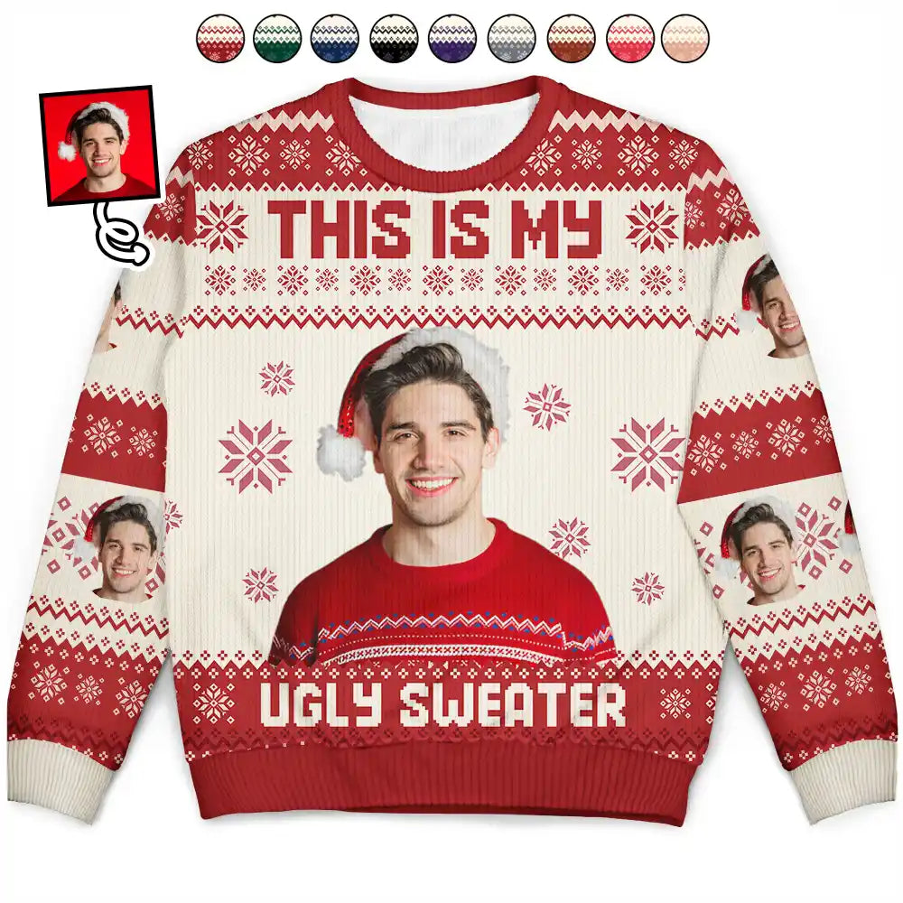 Christmas Custom Photo This Is My Ugly Sweater Personalized Unisex U Wander Prints