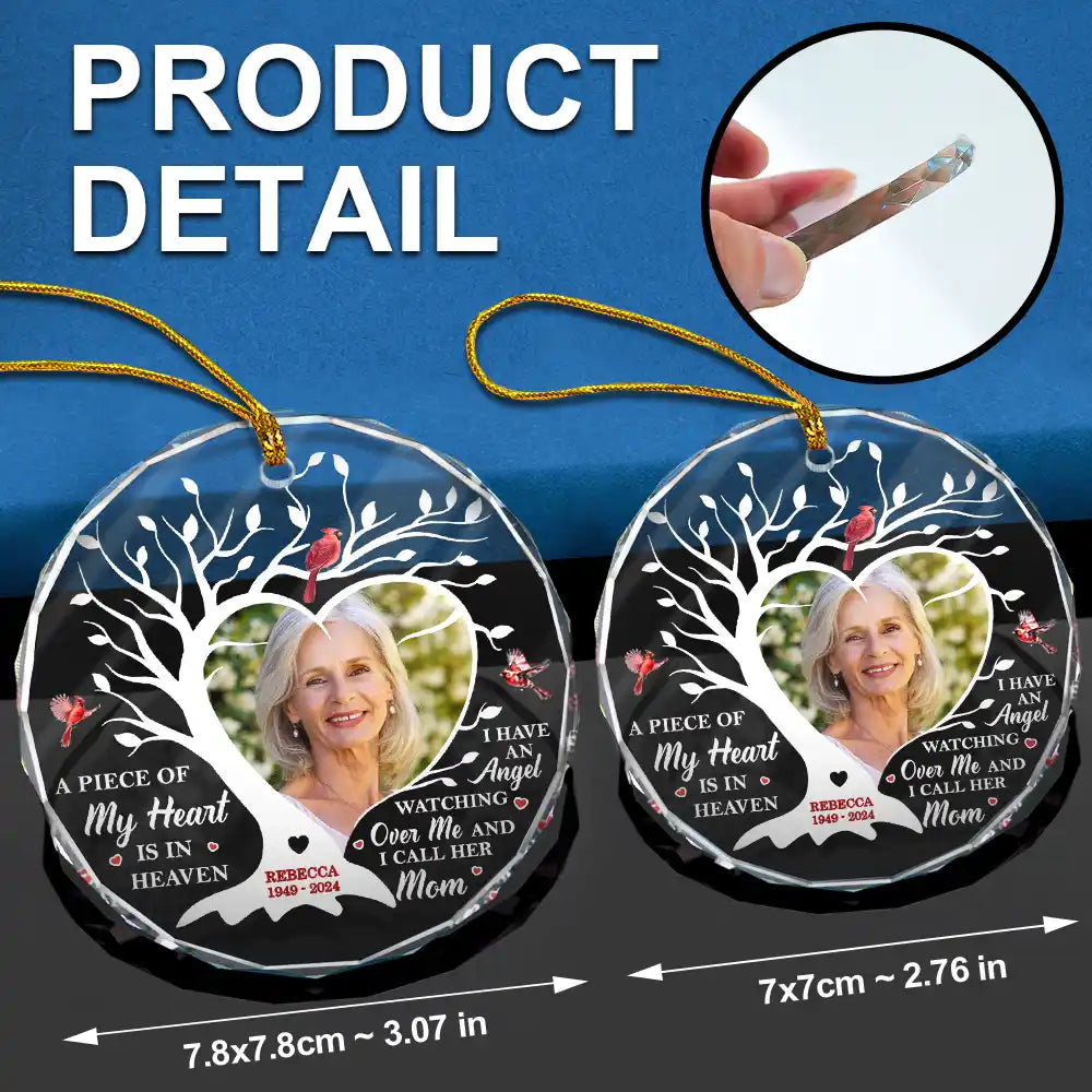 Memorial - Custom Photo A Piece Of My Heart Is In Heaven Memorial - Personalized Circle Glass Ornament