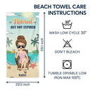 I Don't Want To I Don't Have To I'm Retired - Birthday, Retirement Gift For Yourself, Men, Women, Dad, Mom, Grandpa, Grandma, BFF Best Friends, Colleagues - Personalized Custom Beach Towel