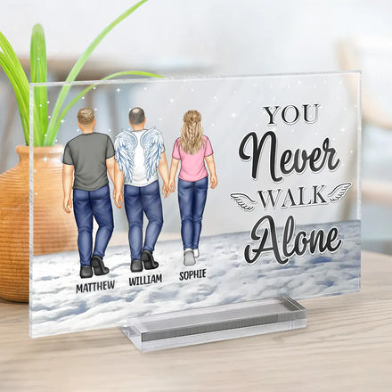 You Never Walk Alone - Personalized Horizontal Rectangle Acrylic Plaque