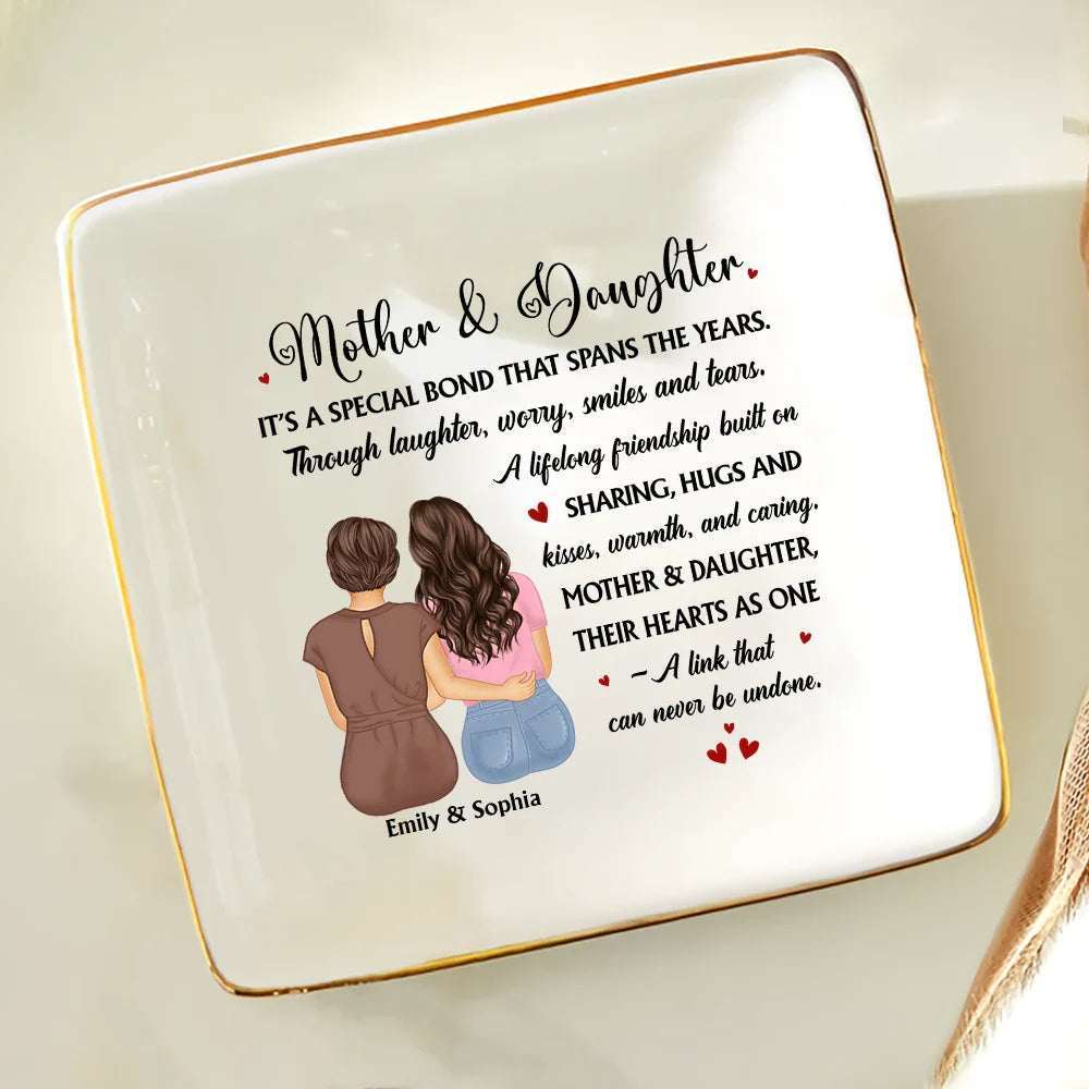 Mother & Daughter A Special Bond That Spans The Years - Personalized Ring Dish