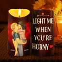 Gift For Couples, Gift For Husband, Gift For Wife, Gift For Girlfriend, Gift For Boyfriend - Couple Light This When You Want Me - Personalized Flameless LED Candle