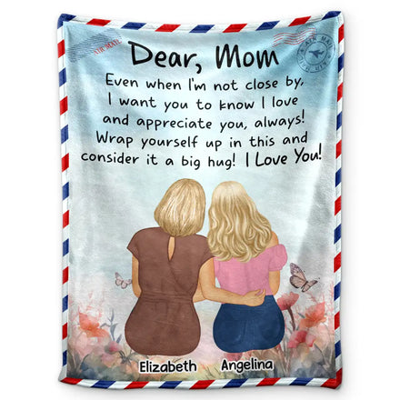 Mom Daughter Even When I'm Not Closed By - Personalized Fleece Blanket, Sherpa Blanket