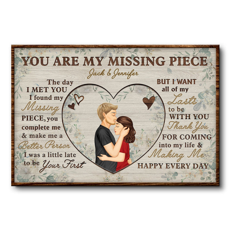 You Are My Missing Piece - Anniversary, Birthday, Home Decor Gift For Spouse, Lover, Husband, Wife, Boyfriend, Girlfriend, Couple - Personalized Custom Poster