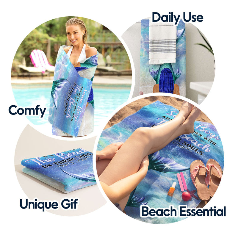 Some Girls Are Just Born With The Ocean In Their Souls - Birthday Gift For BFF, Besties, Beach, Mermaid Lovers - Personalized Custom Beach Towel