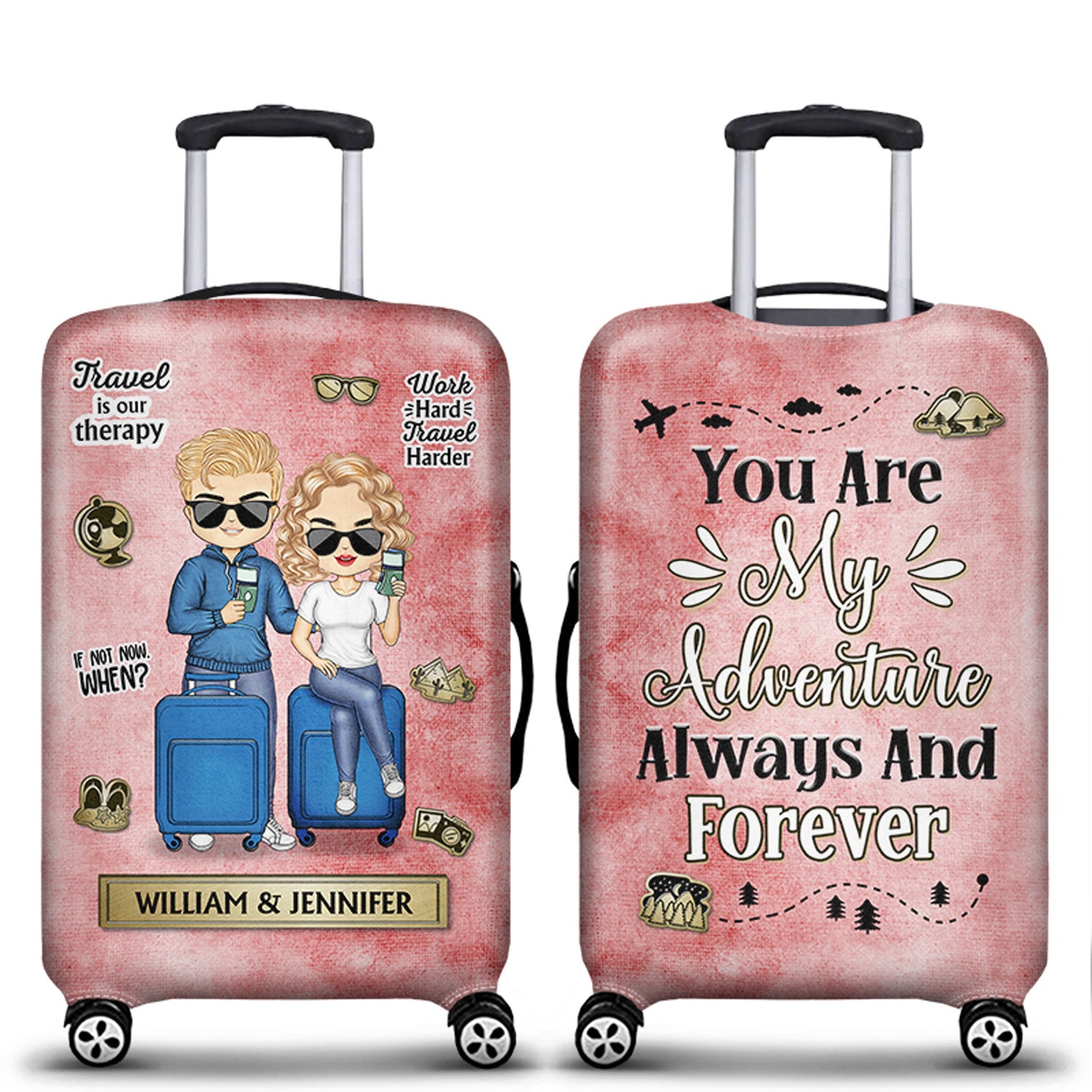You Are My Adventure Always And Forever - Birthday Gift For Couple, Family, Travel, Vacation Lovers - Personalized Custom Luggage Cover