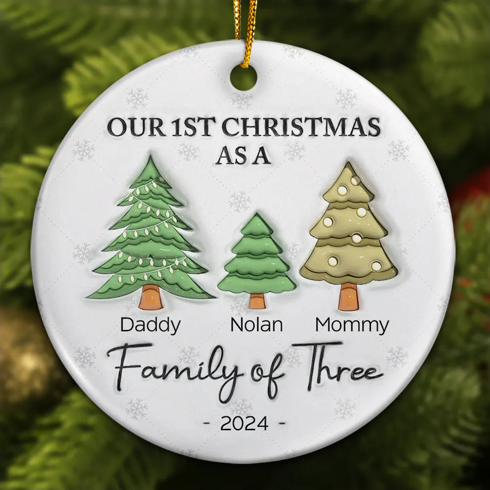 First Christmas As A Family Of Three - 3D Inflated Effect Printed Ornament, Personalized Circle Ceramic Ornament