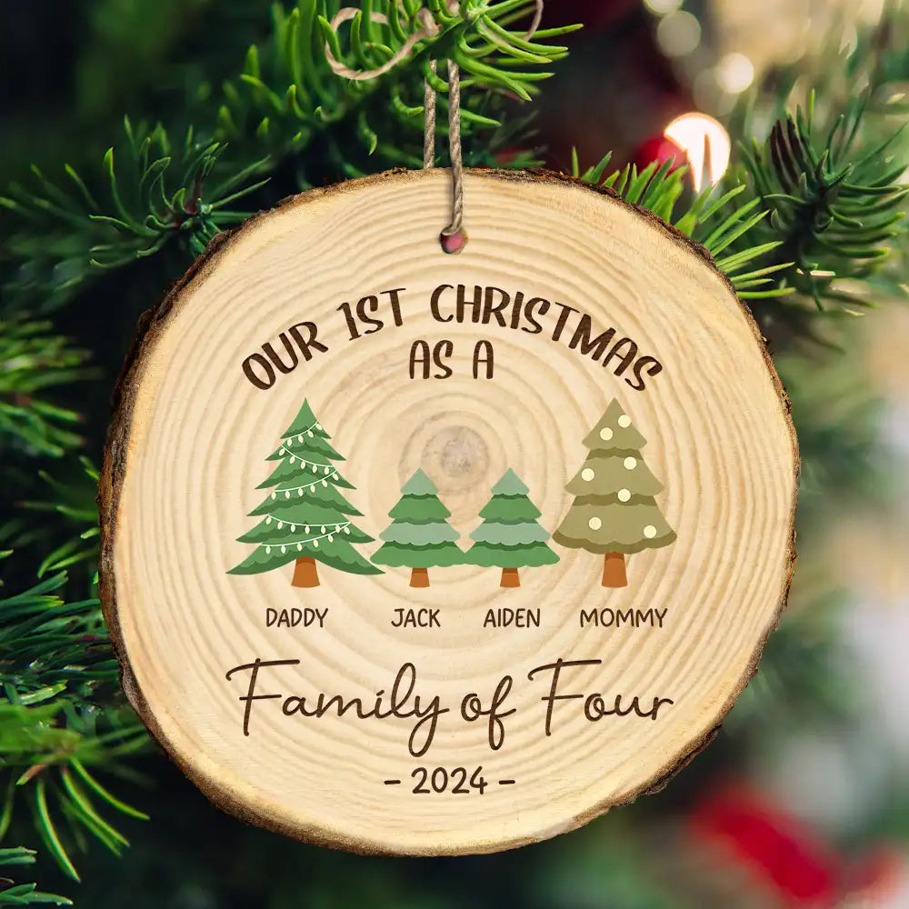 First Christmas As A Family Of Three - Personalized Wood Slice Ornament