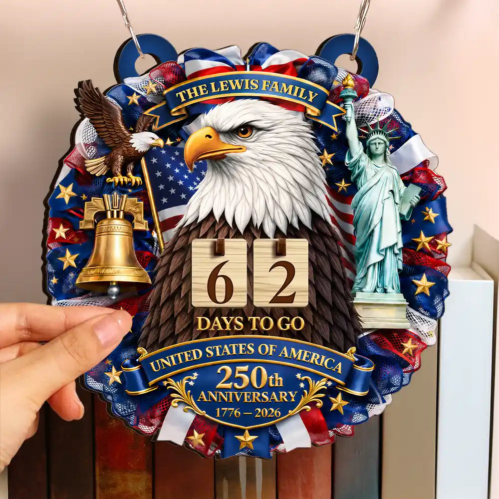 America 250th, Independence Day, Family, Proud, Custom Text - 3D Effect Eagle Wreath America 250th Anniversary - Personalized Hanging Tracker Sign