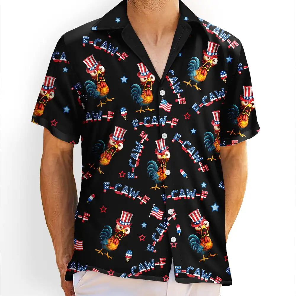 Funny Chicken F-Caw-F 250 Years Of Freedom - Personalized Hawaiian Shirt