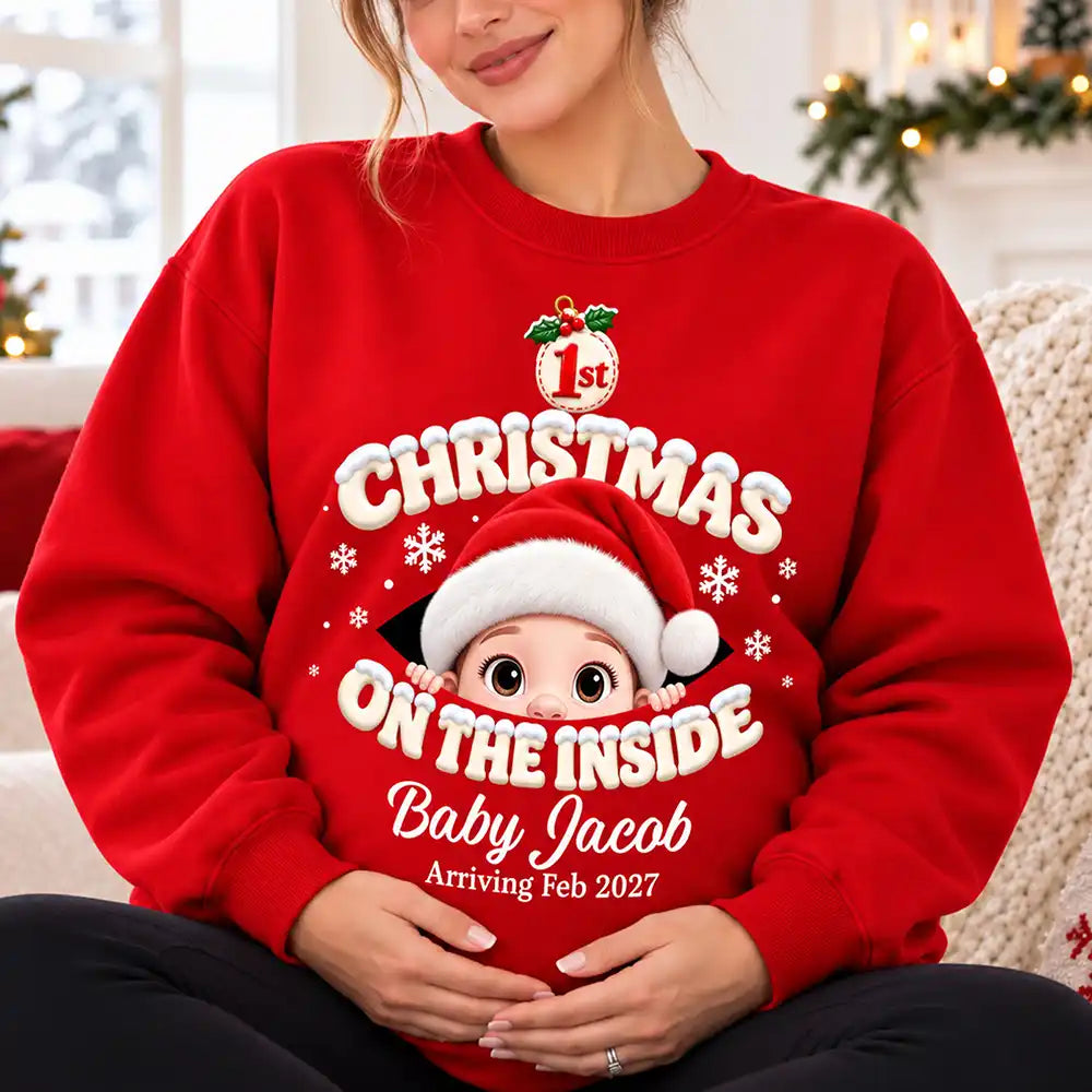 Pregnancy Announcement Gift For Expecting Mom - Personalized 1st Christmas On The Inside T Shirt