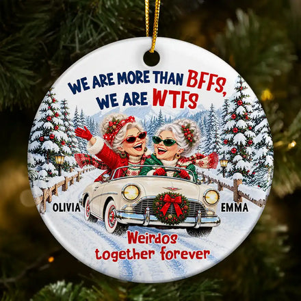 Best Friend Christmas Gift - Personalized We Are More Than BFFs Circle Ceramic Ornament