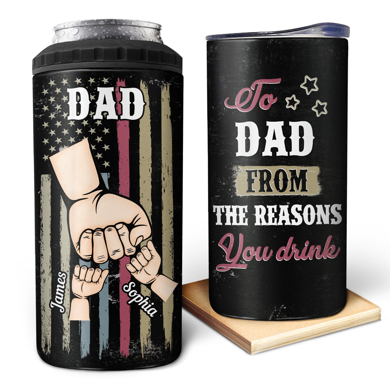 To Dad Reasons You Drink - Birthday, Loving Gift For Daddy, Father, Grandfather, Grandpa - Personalized Custom 4 In 1 Can Cooler Tumbler