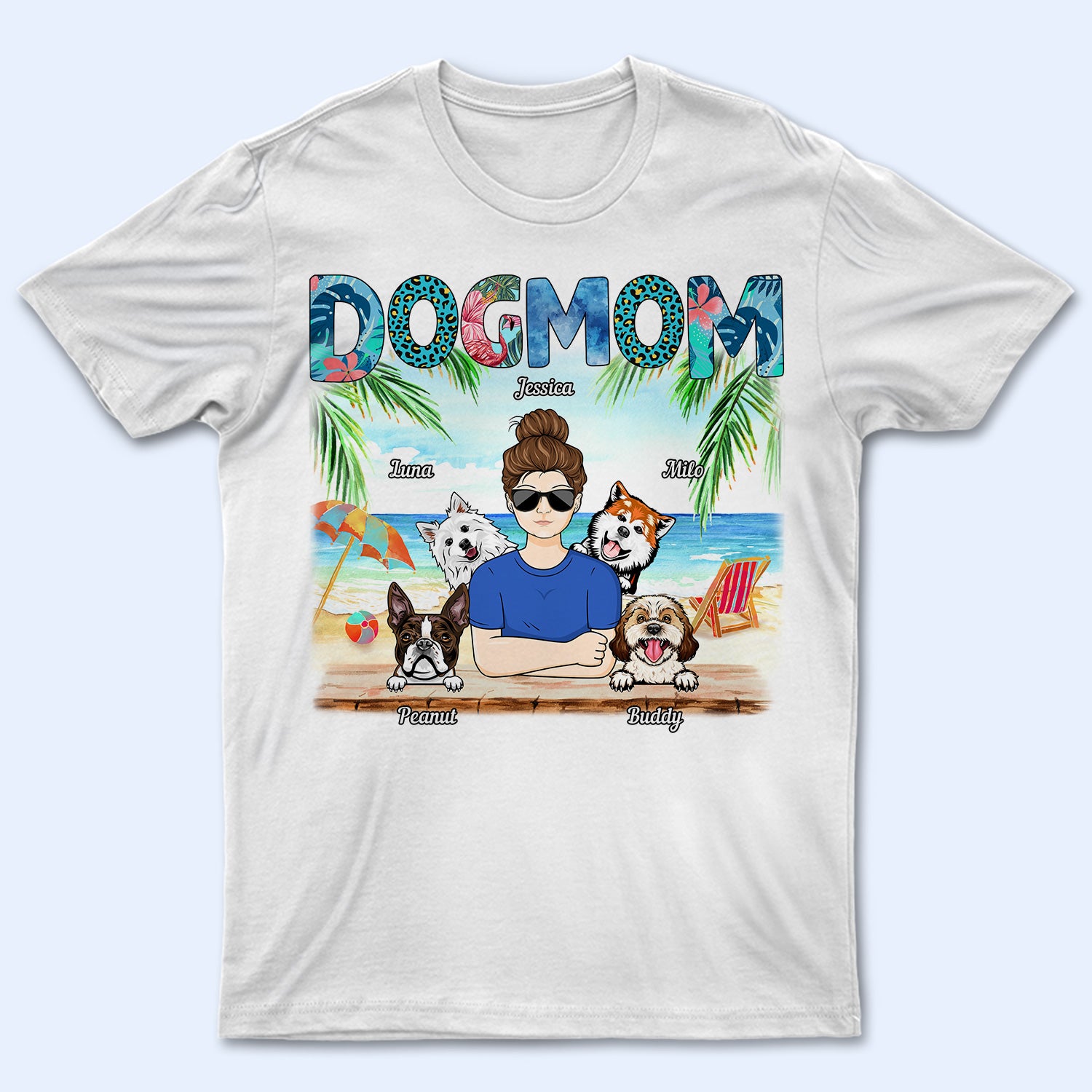Dog Mom Tropical Beach Sea Ocean - Birthday, Summer Gift For Mother, Grandma, Wife, Pet Lovers - Personalized Custom T Shirt