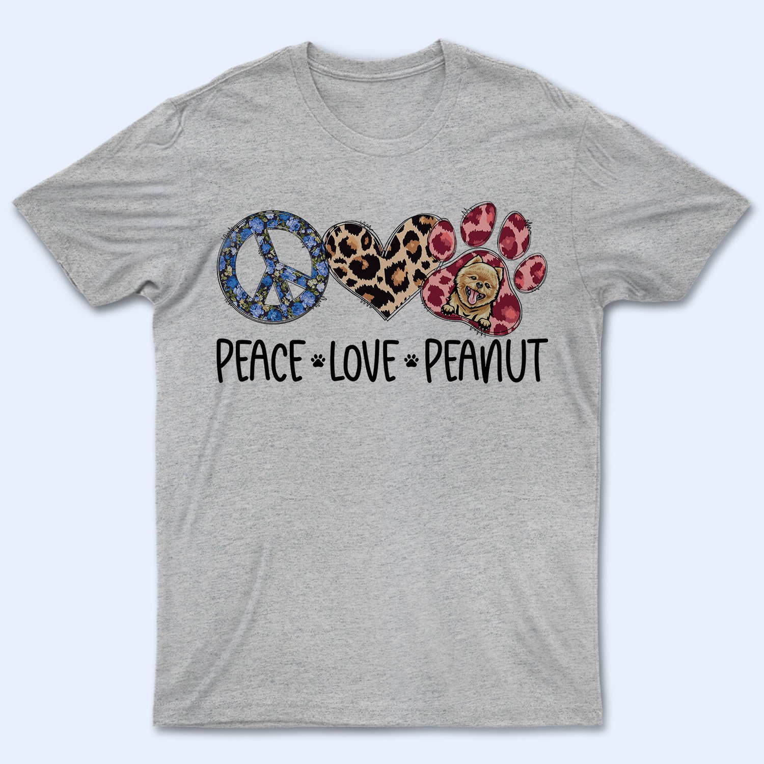 Peace Love Dog - Gift For Dog Lovers - Personalized T Shirt