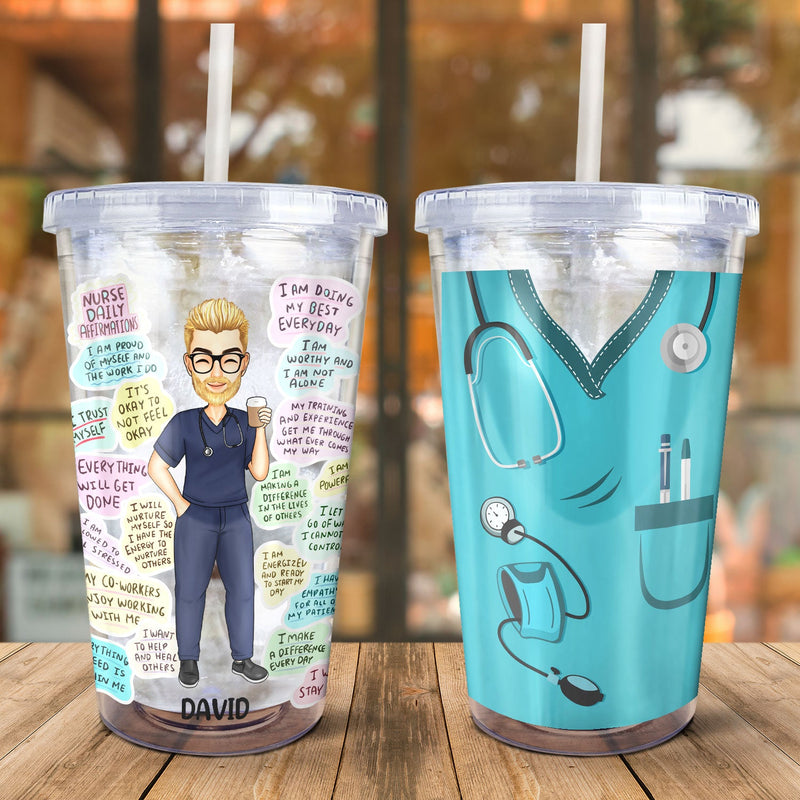 Nurse Daily Affirmation - Gift For Nurse - Personalized Acrylic Insulated Tumbler With Straw