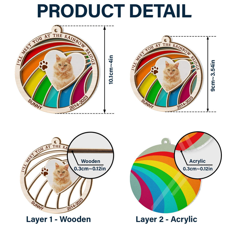 Photo personnalisée pour chien et chat : « Un morceau de mon cœur est au pont arc-en-ciel » – Cadeau commémoratif pour animaux de compagnie, cadeau de Noël – Ornement attrape-soleil personnalisé