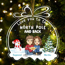 Couple Love You To The North Pole And Back - Anniversary, Christmas Gift For Couples, Husband, Wife, Boyfriend, Girlfriend - Personalized Custom Shaped Acrylic Ornament