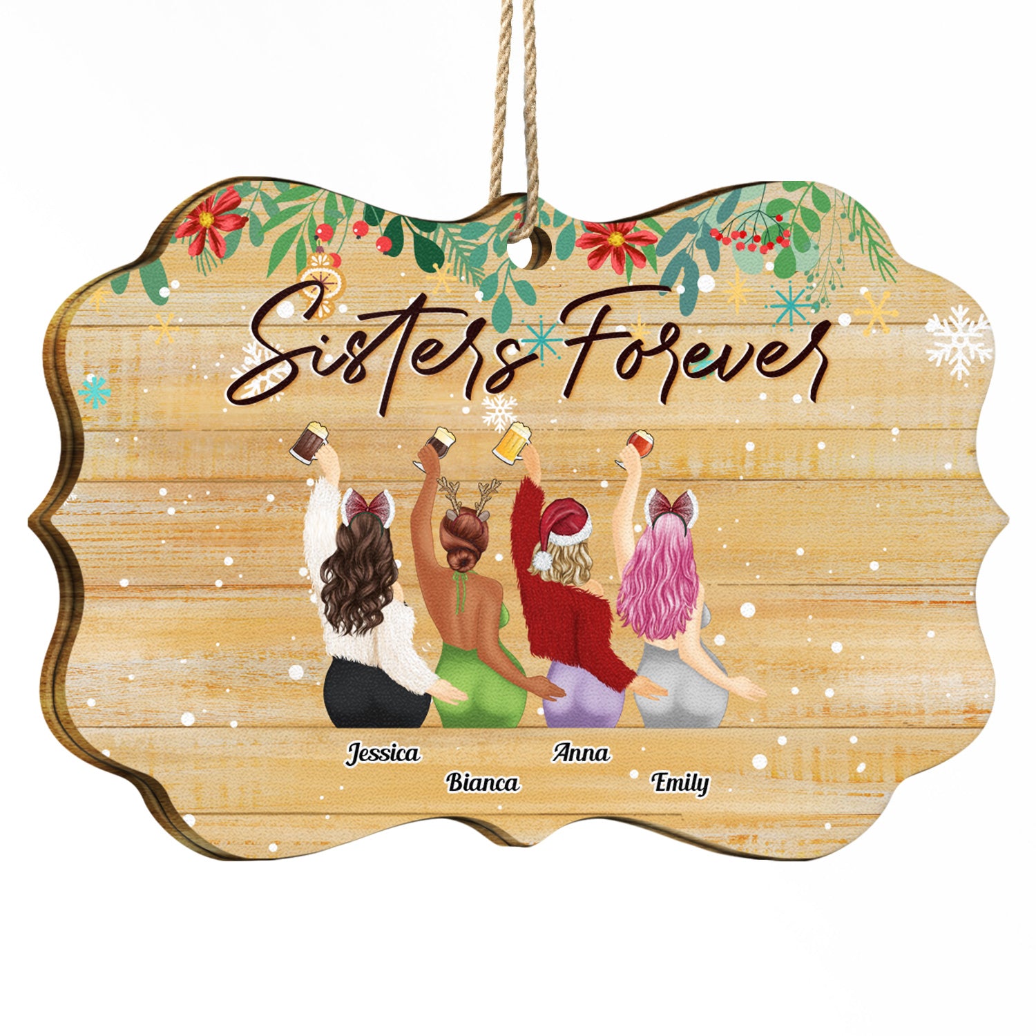 Sisters Forever - Christmas Gift For Sisters - Personalized Medallion Wooden Ornament