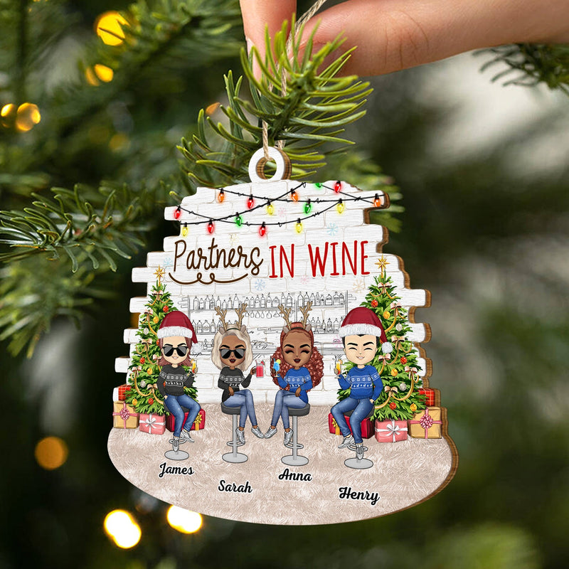 Partners In Wine - Christmas Gift For Besties, BFF Best Friends, Siblings, Sisters, Brothers - Personalized Custom Shaped Wooden Ornament