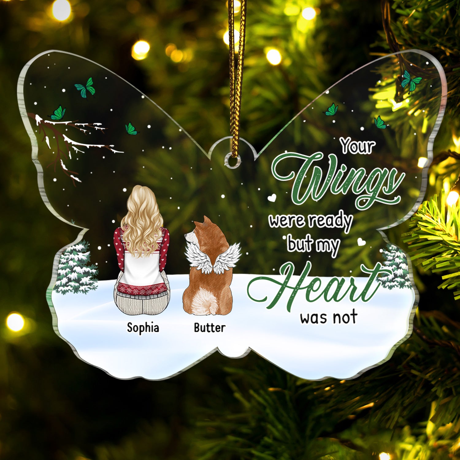 Your Wings Were Ready But My Heart Was Not Butterfly Shape - Christmas Keepsake, Dog Cat Pet Memorial Gift - Personalized Custom Shaped Acrylic Ornament