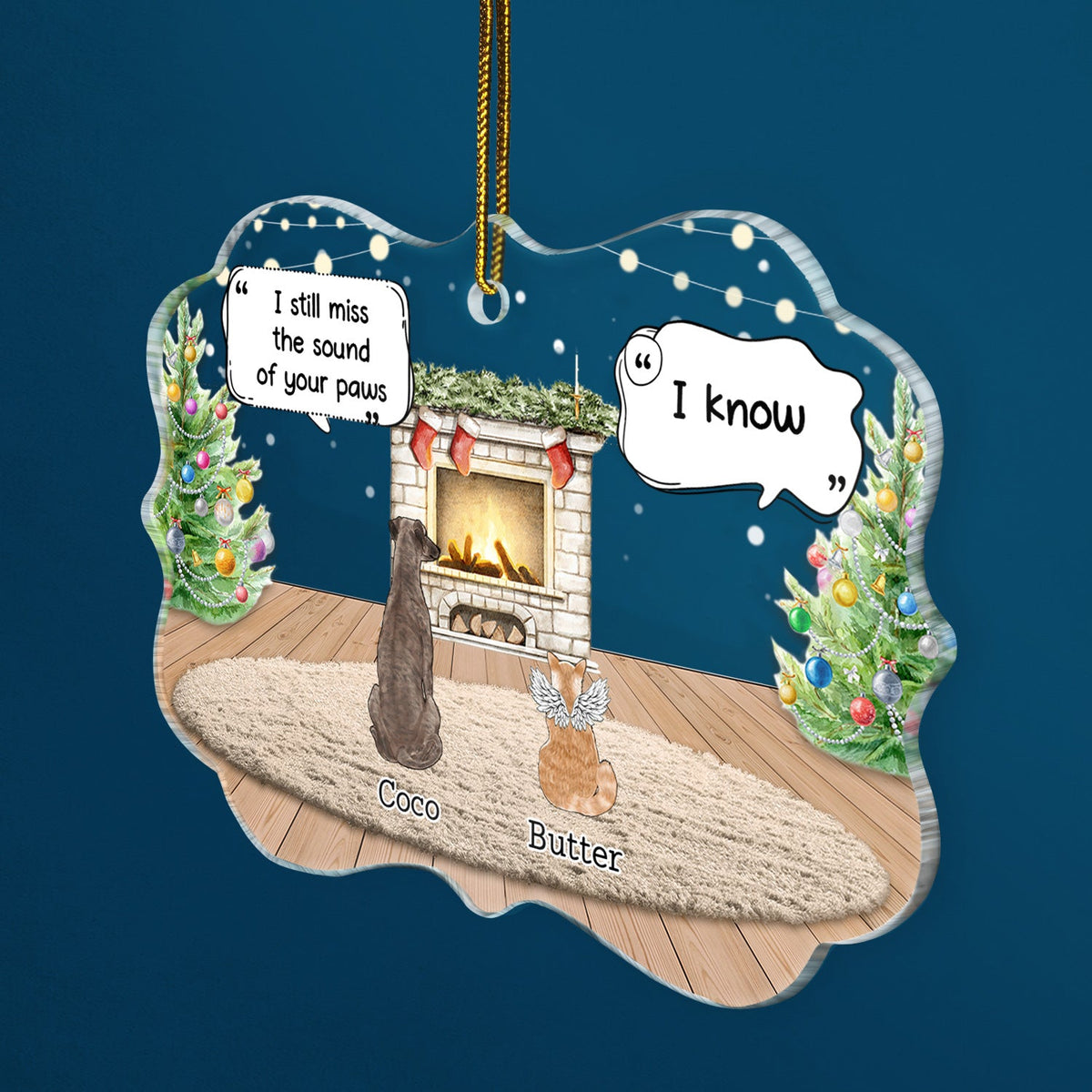 Ils parlent encore de toi Cozy House - Cadeau de Noël commémoratif pour les amoureux des animaux - Ornement médaillon en acrylique personnalisé