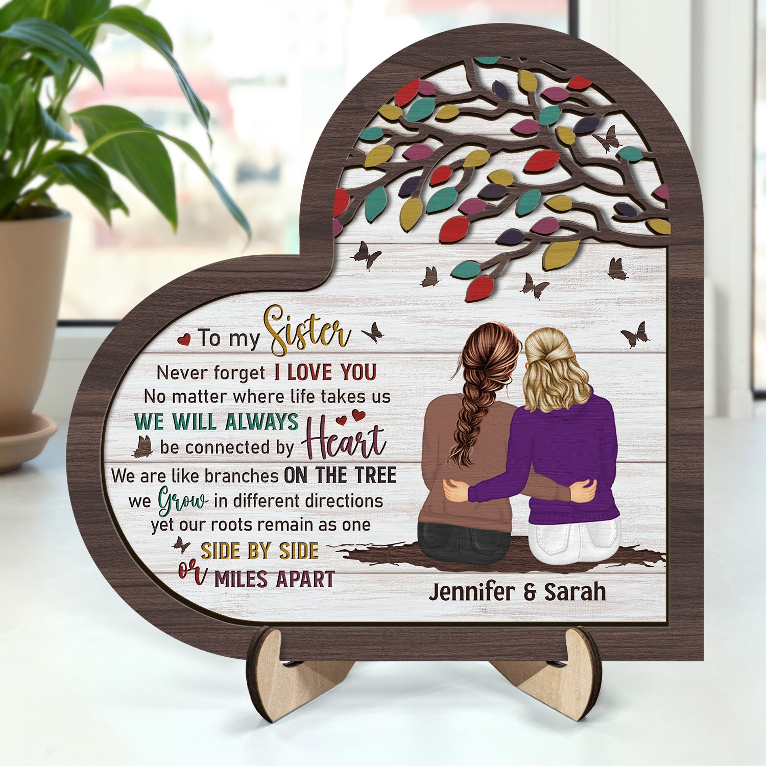 No Matter Where Life Takes Us - Gift For Sisters, Siblings - Personalized 2-Layered Wooden Plaque With Stand
