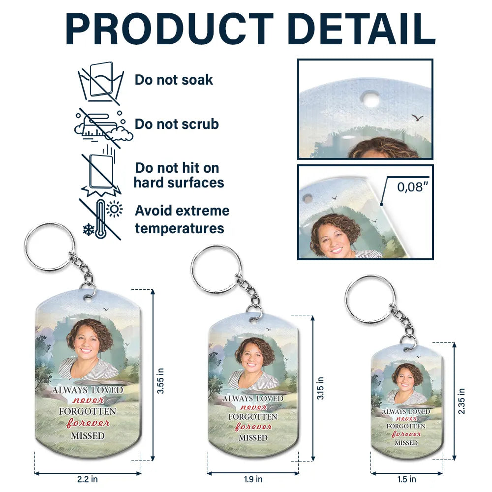 Custom Photo God Has You in His Arms I Have You in My Heart Sympathy - Personalized Aluminum Keychain