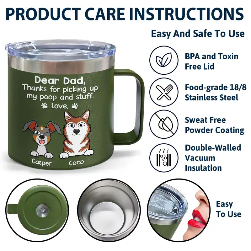 Thanks For Picking Up My Poop - Personalized 14oz Stainless Steel Tumbler With Handle